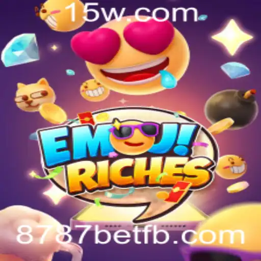 Desvendando o Fascinante Mundo do Jogo EmojiRiches na Plataforma 8787bet